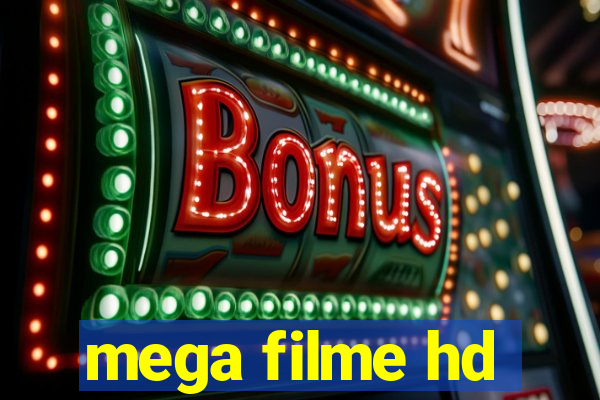 mega filme hd